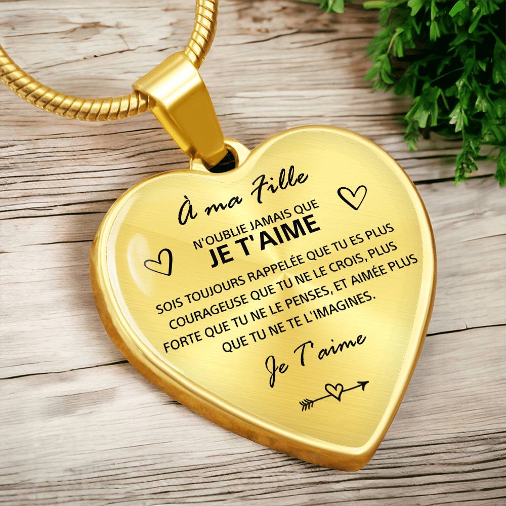 À ma Fille – « N’oublie jamais que je t’aime », collier cœur