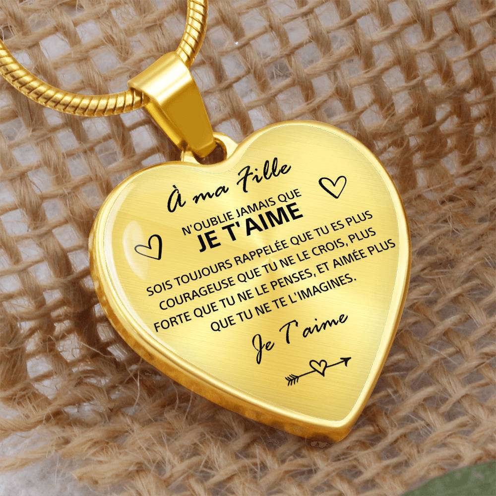 À ma Fille – « N’oublie jamais que je t’aime », collier cœur - Or