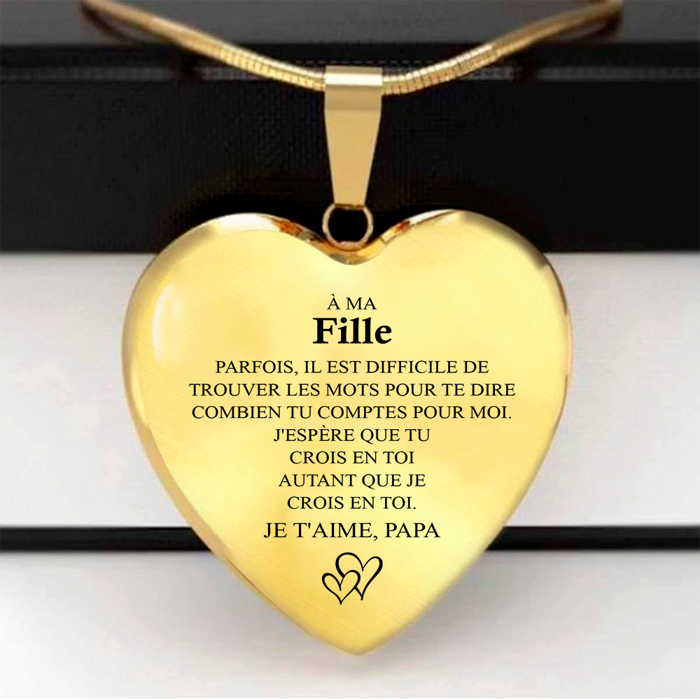 À ma Fille - Je t'aime, papa - Or